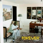 Kizz Daniel – Forever Ft Jahmiel