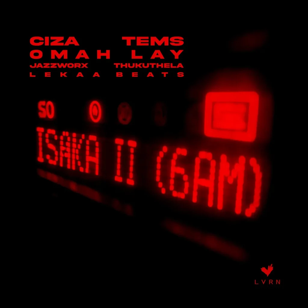 Ciza – Isaka II (6am) (Remix)