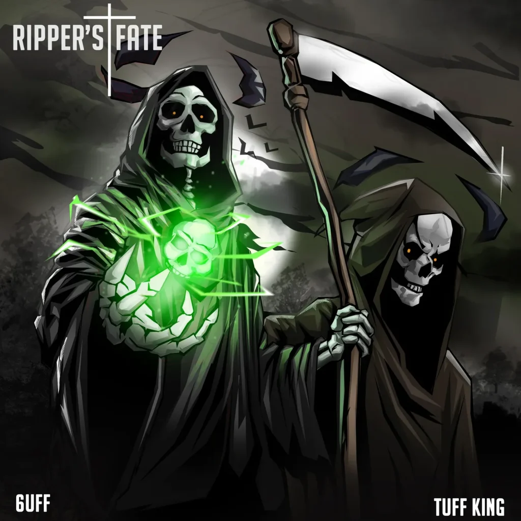 6uff - Ripper's Fate Ft. Tuff King