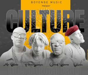 Boyenge Music - Culture Ft Form Seven, Chid Benz, Mr Blue & Olah