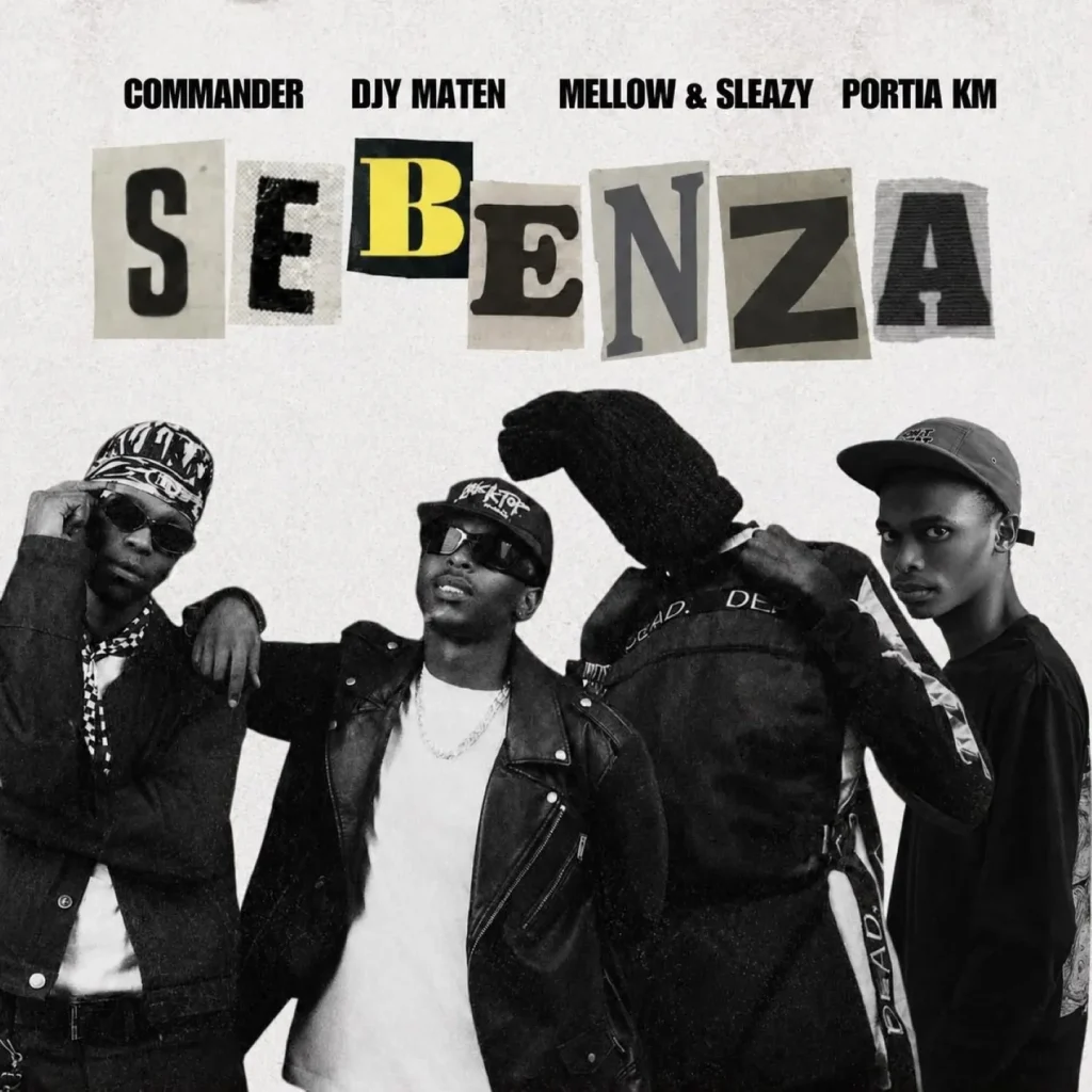 Commander – Sebenza Ft Djy Ma'Ten, Mellow & Sleazy & Portia KM