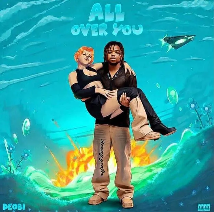 Deobi – All Over You