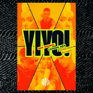 Jay Music – Yiyo Ft Loxion 424 & Chelsea Sloan