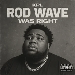K.P.L - Wave Was Right