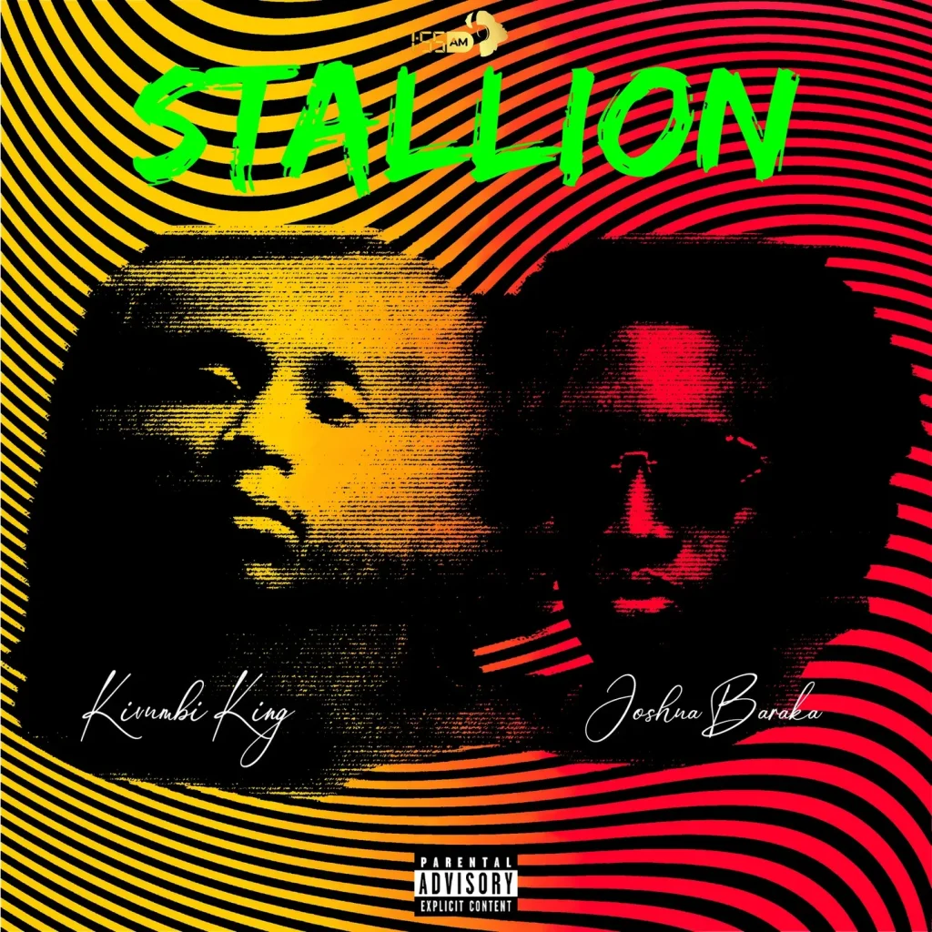 Kivumbi King – STALLION Ft Joshua Baraka & Axon