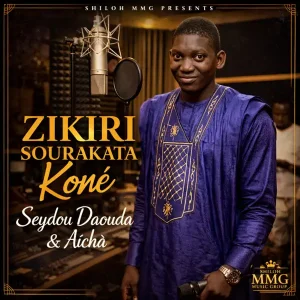 Zikiri Sourakata Kone - Seydou Daouda & Aïcha