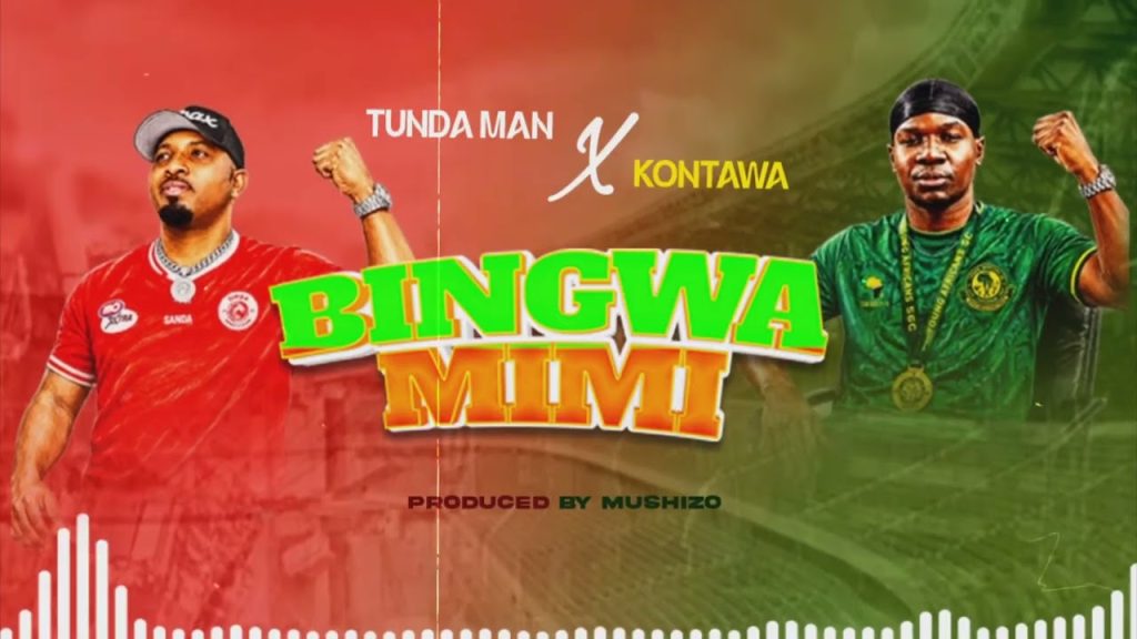 Tunda Man – Bingwa Mimi Ft Kontawa
