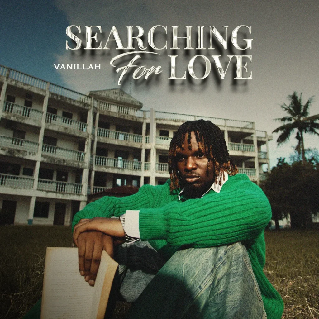 Vanillah - Searching For Love