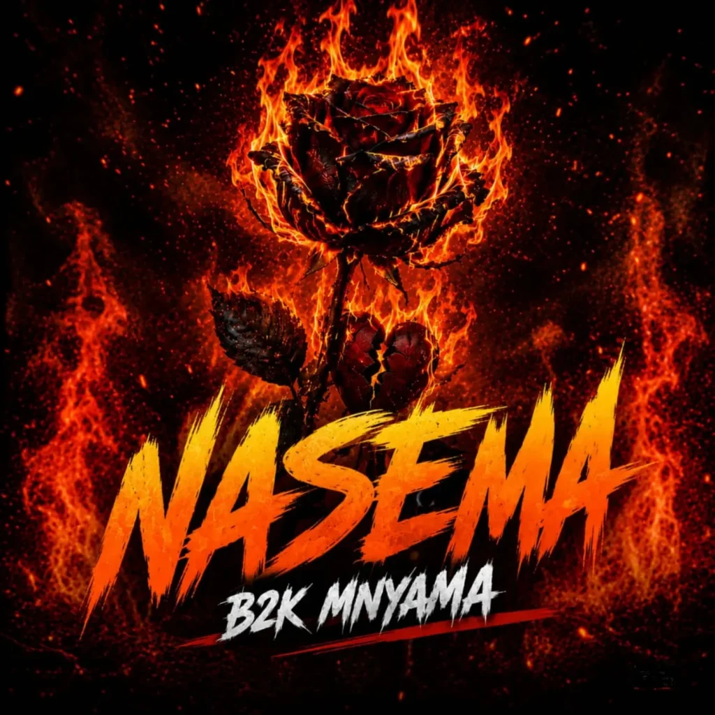 B2k Mnyama – Nasema