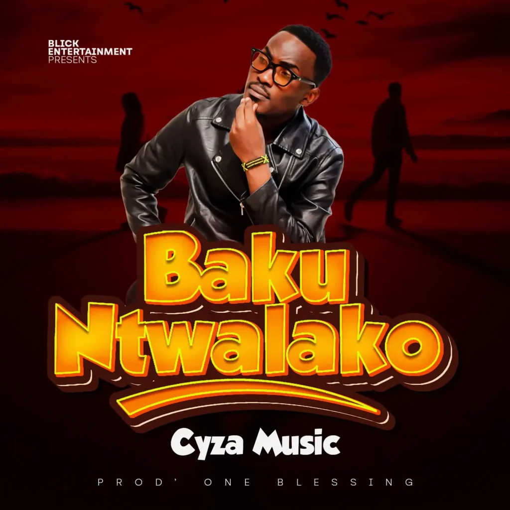 Cyza Musiq – Bakuntwalako