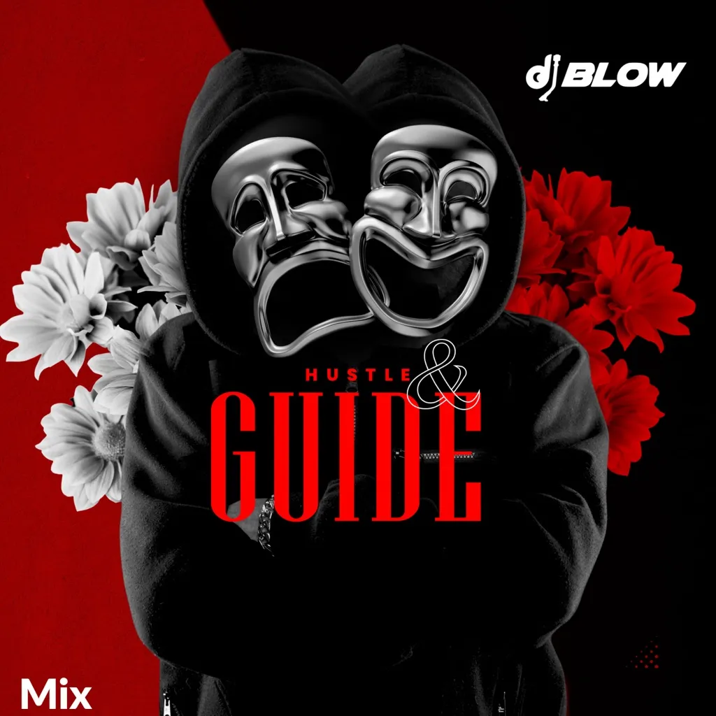 DJ Blow Imole Ikire - Hustle & Guide Mixtape