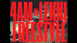 Didi B - 4am In Lekki Freestyle