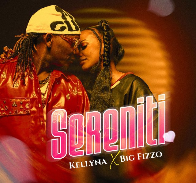 Kellyna - SERENITI Ft Big Fizzo