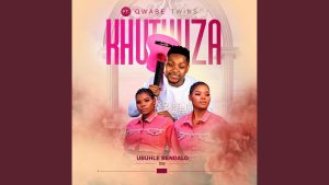 Khuthuza - Ubuhle Bendalo Ft. Qwabe Twins
