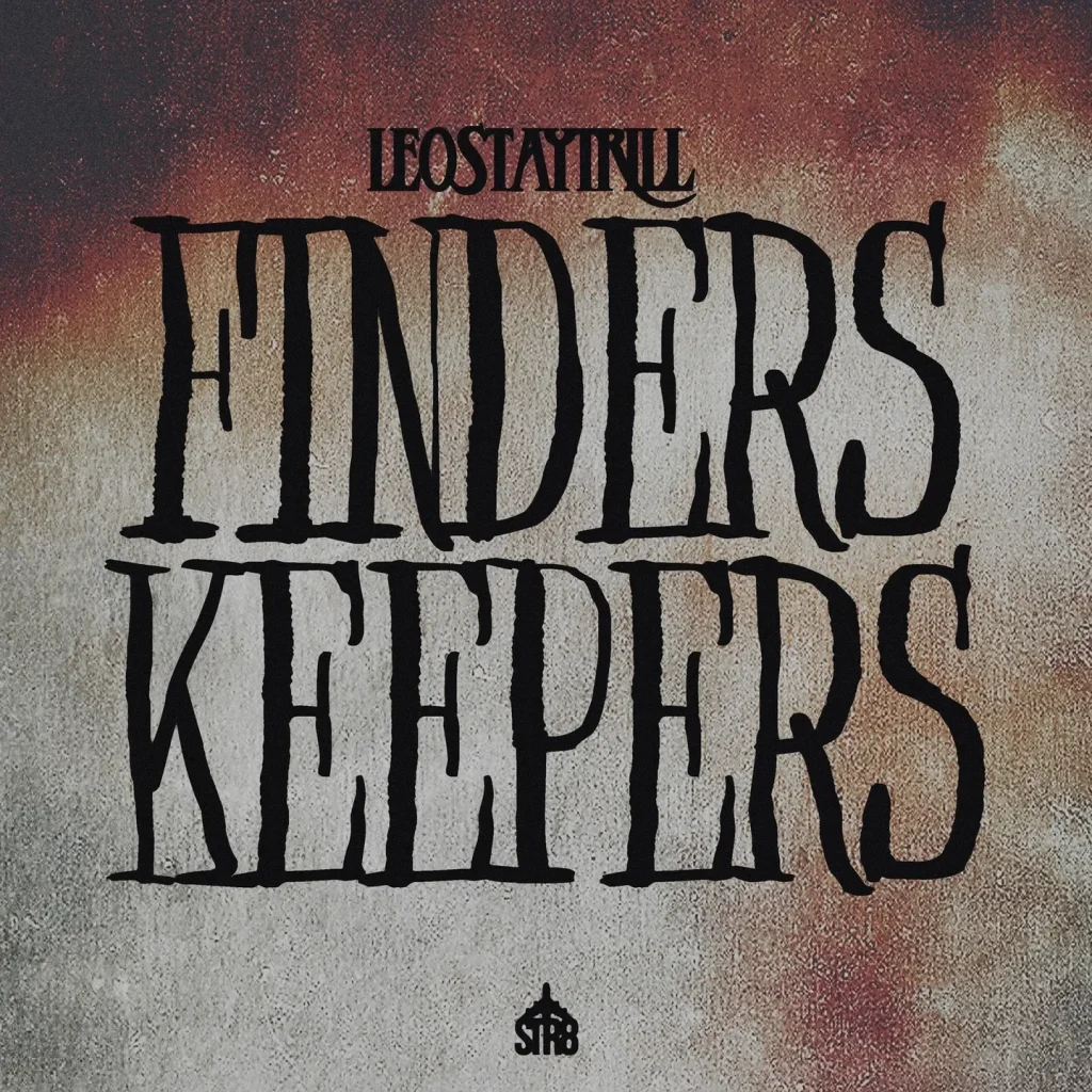 LeoStayTrill – Finders Keepers