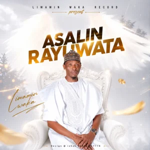 Limamin Waka - Asalin Rayuwata