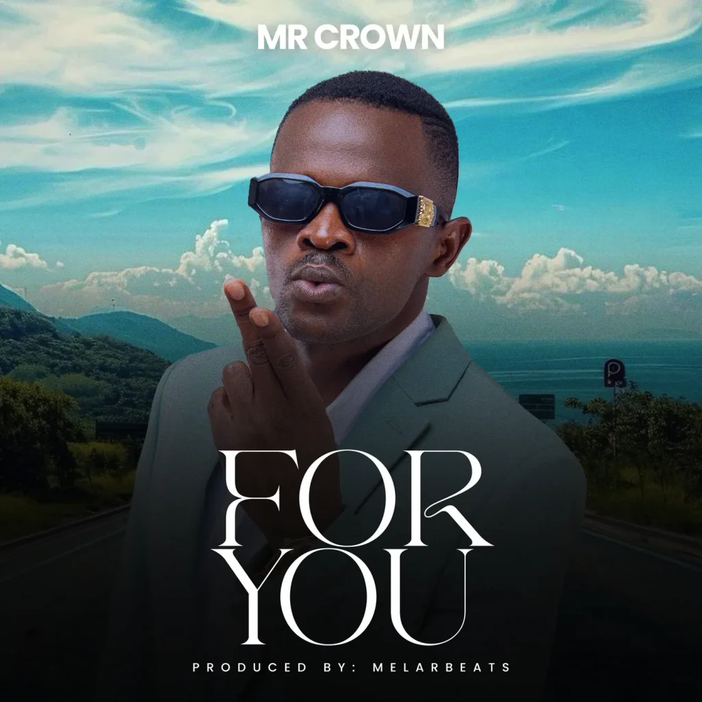 Mr Crown – For You