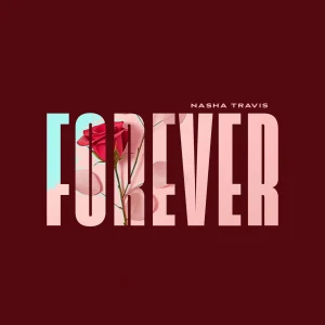 Nasha Travis – Forever