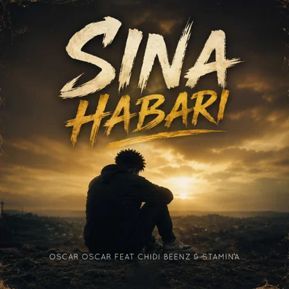 Oscar Oscar – Sina Habari Ft Chidi Beenz & Stamina