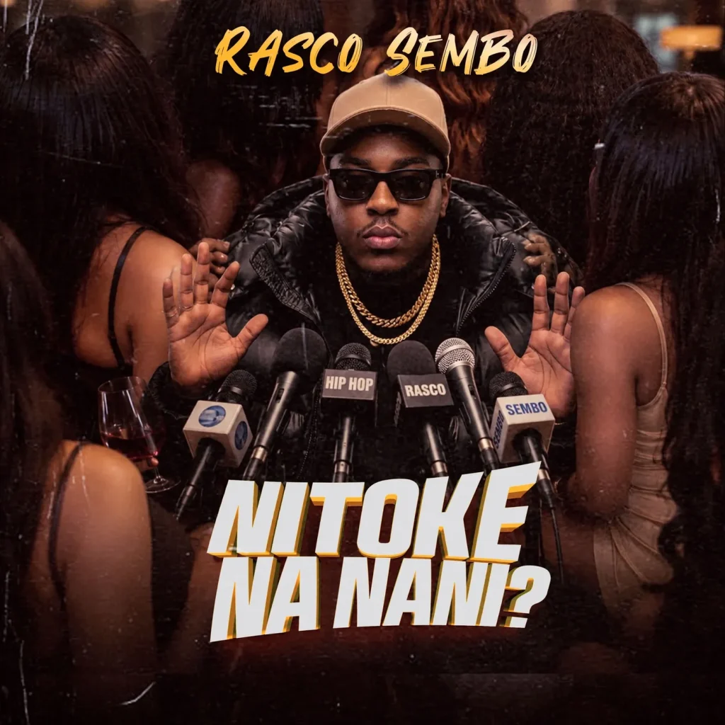 Rasco Sembo – Nitoke Na Nani