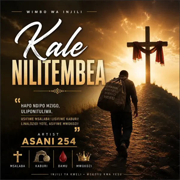 ASANI 254 - KALE NILITEMBEA