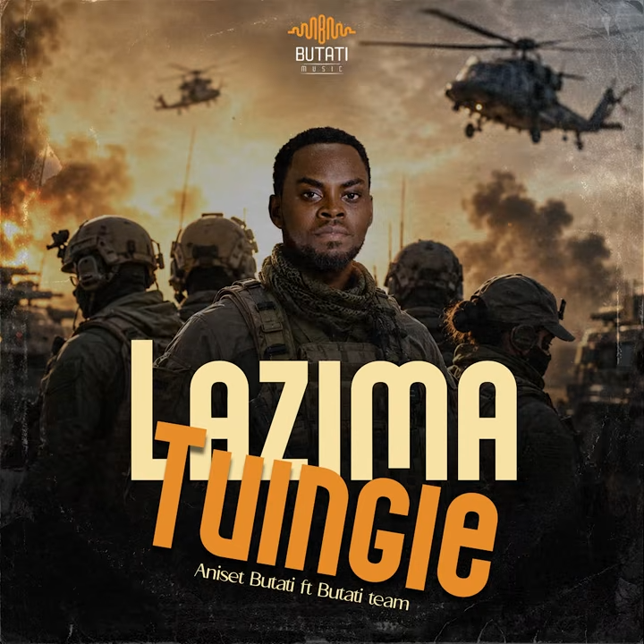 Aniset Butati – Lazima Tuingie Ft. Butati Team