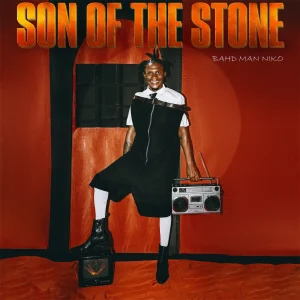 Bahd Man Niko – Son of the Stone (EP)