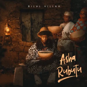 Bilal Villah - Asha Rubutu