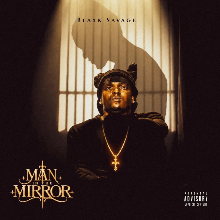 Blaxk Savage - MAN IN THE MIRROR
