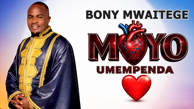 Bony Mwaitege – Moyo Umempenda
