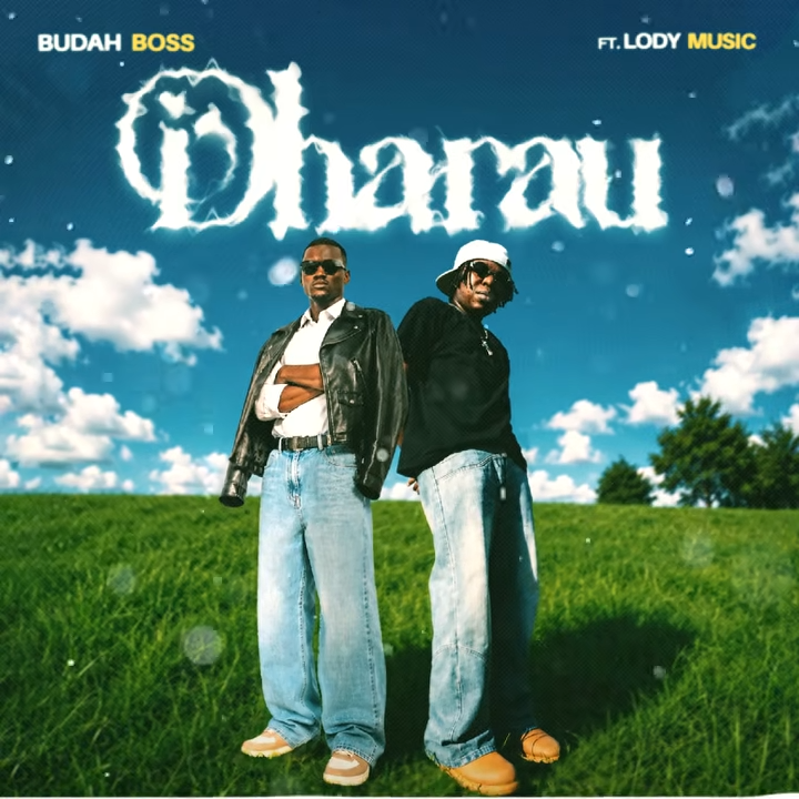 Buddah Boss - Dharau Ft. Lody Music