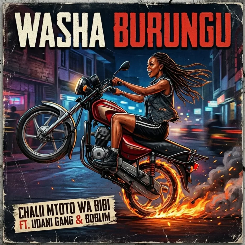 Chalii Mtoto Wa Bibi - Washa Burungu Ft. Udani Gang