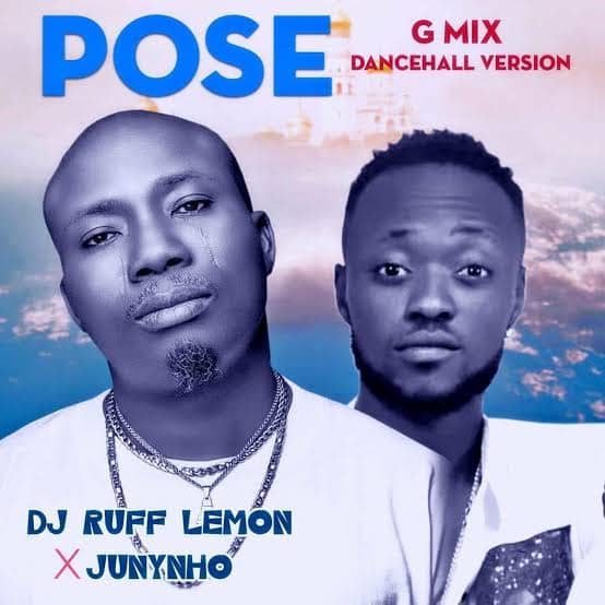 DJ Ruff Lemon - Pose (Remix) Ft. Junynho