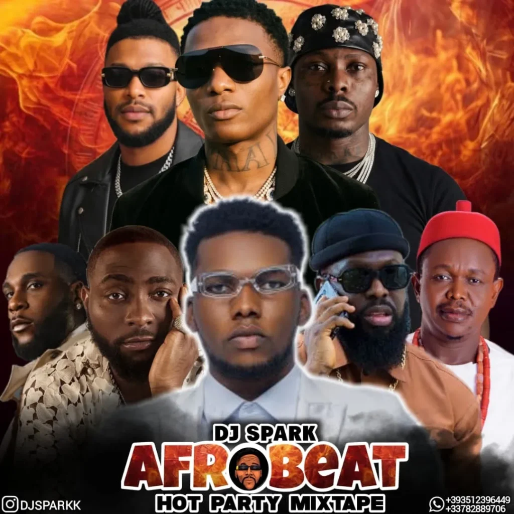 DJ Spark - 2026 AFROBEAT, HOT PARTY, NAIJA AFROSOUNDS & AMAPIANO MIX