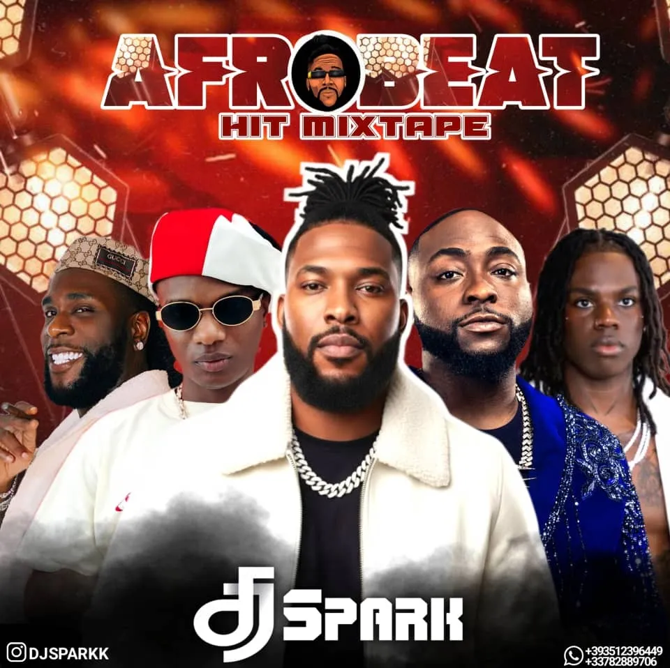 DJ Spark - AFROBEAT HIT (MIXTAPE)