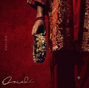 Davido - Oriade (The Oriki) Album