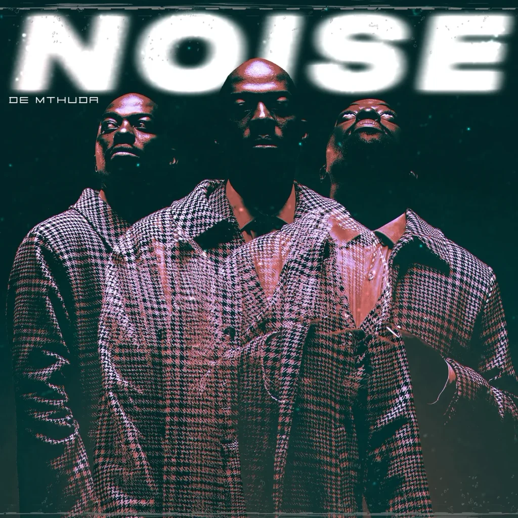De Mthuda - Noise (Album)
