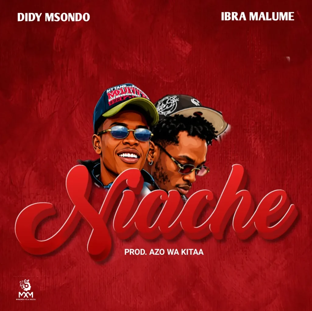 Didy Msondo – Niache Ft. Ibra Malume