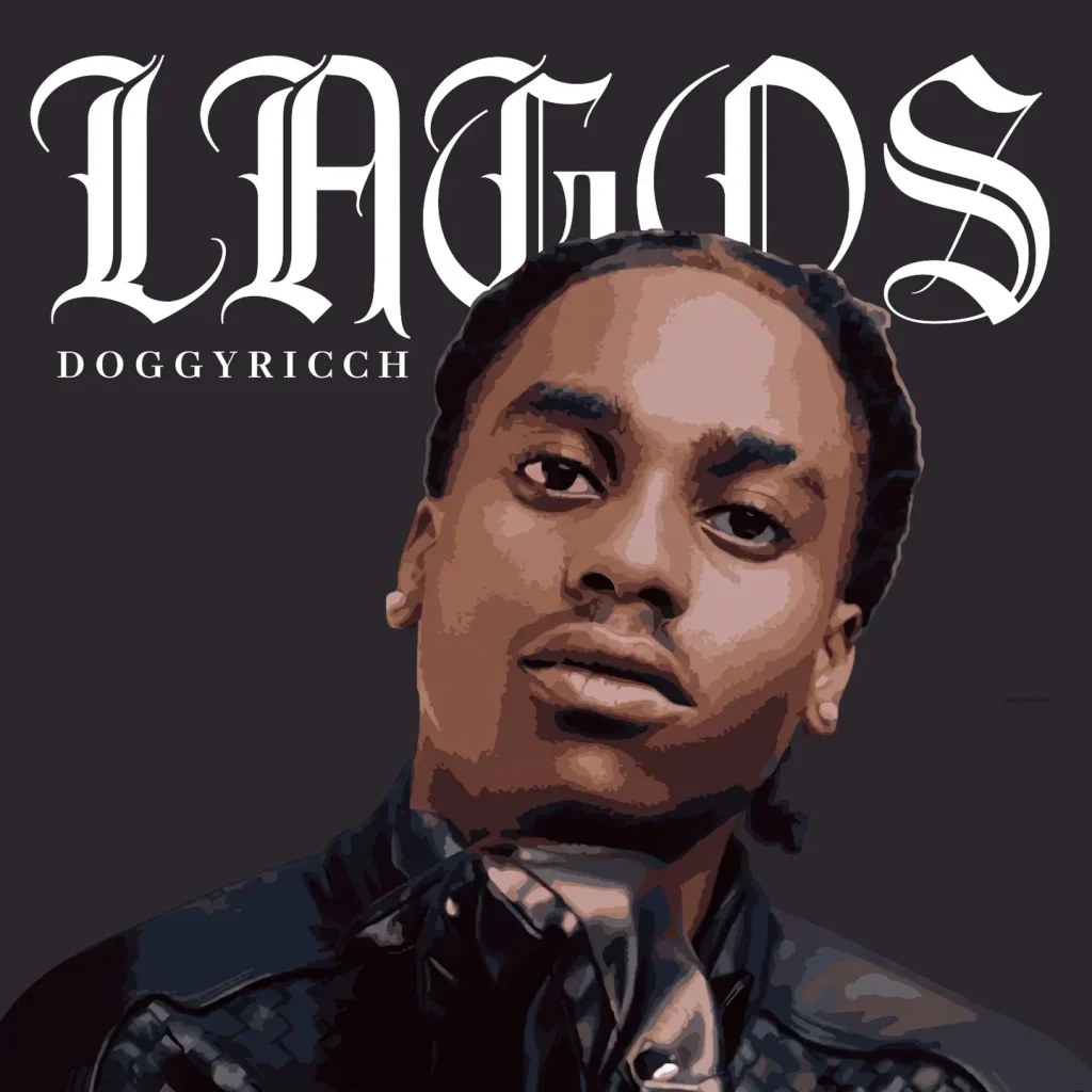 Doggyricch - Lagos