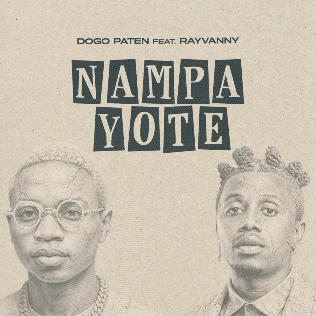 Dogo Paten – Nampa Yote Ft. Rayvanny