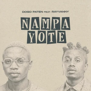 Dogo Paten – Nampa Yote Ft. Rayvanny