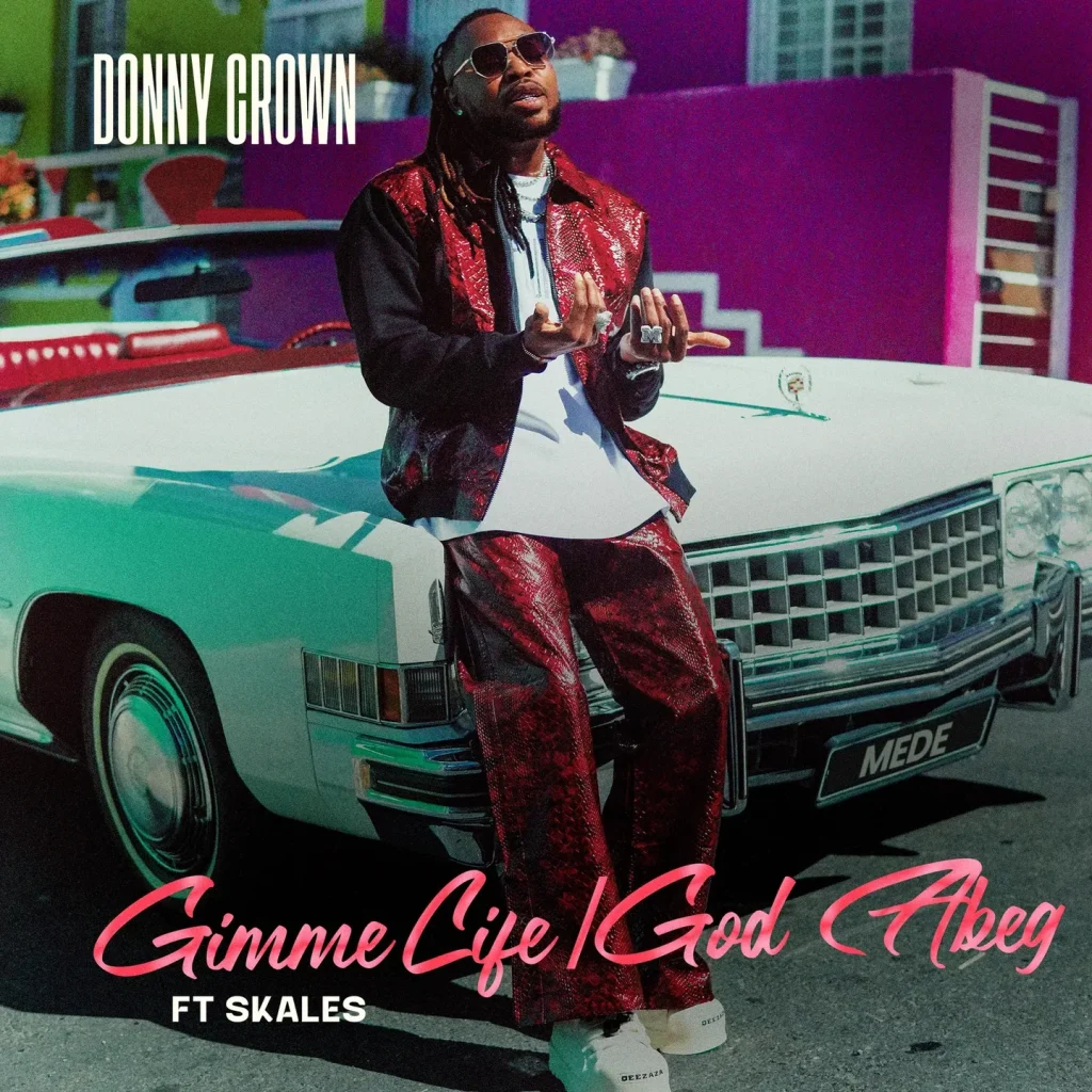 Donny Crown - God Abeg