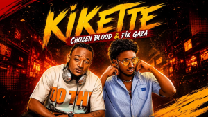 Fik Gaza - Kikette Ft. Chozen Blood