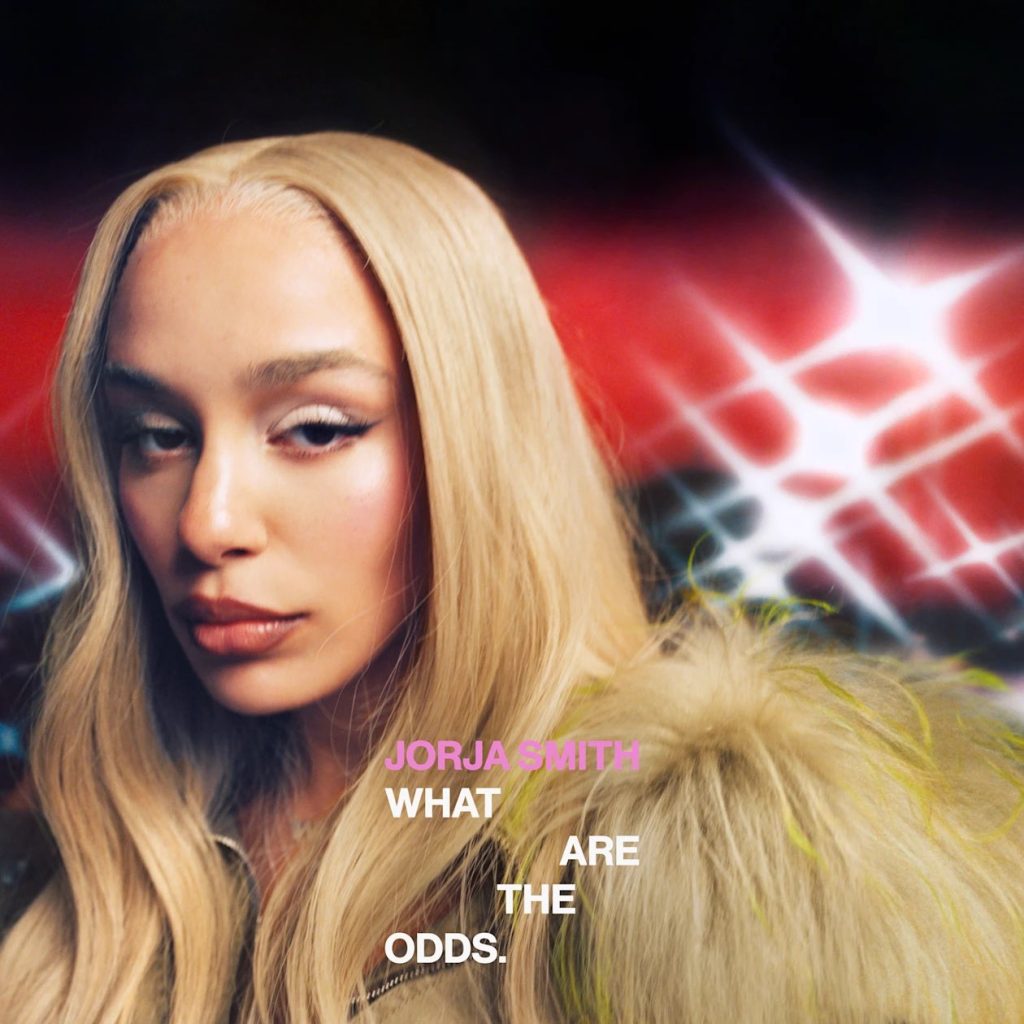 JORJA SMITH - What Are The Odds (Album)
