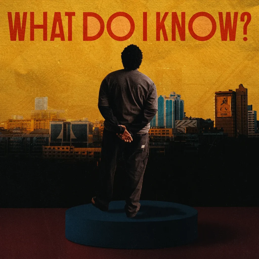 Joshua Baraka - What Do I Know