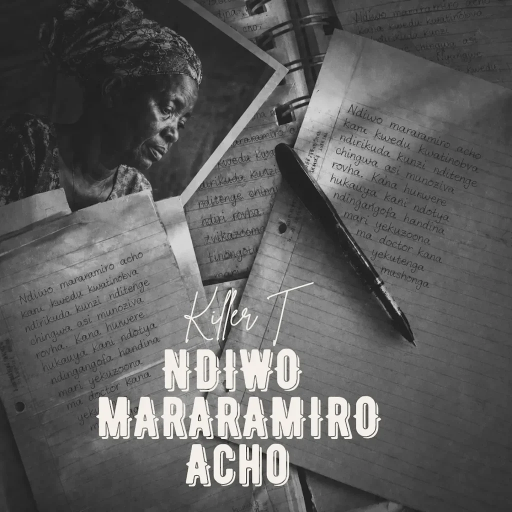 Killer T – Ndiwo Mararamiro Acho