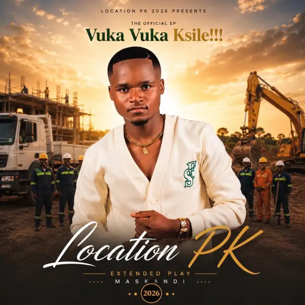Location PK - Vuka Vuka Ksile!!!