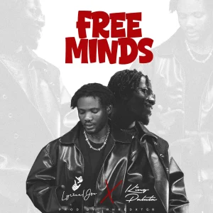 Lyrical Joe – Free Minds Ft King Paluta