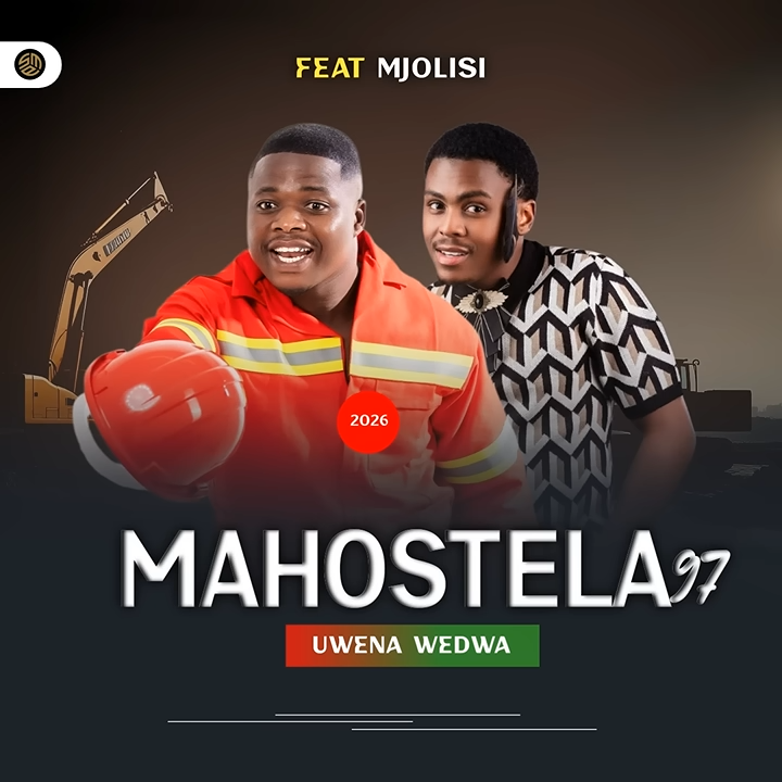 Mahostela 97 - Uwena Wedwa Ft. Mjolisi