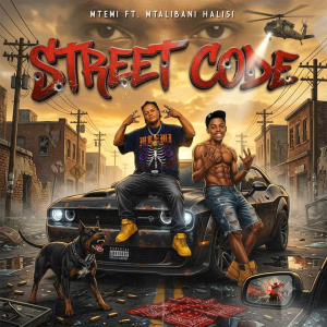 Mtemi - Street Code Ft. Mtalibani Halisi